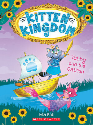 cover image of Tabby and the Catfish (Kitten Kingdom #3)